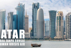Qatar, Negara Tanpa Sungai Melawan Krisis Air