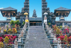 Pura Besakih, Puncak Keindahan dan Kepercayaan di Bali