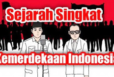 Sejarah Singkat Kemerdekaan Indonesia