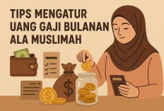 Tips Mengatur Uang Gaji Bulanan Ala Muslimah